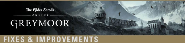 fixes-and-improvements-greymoor.png